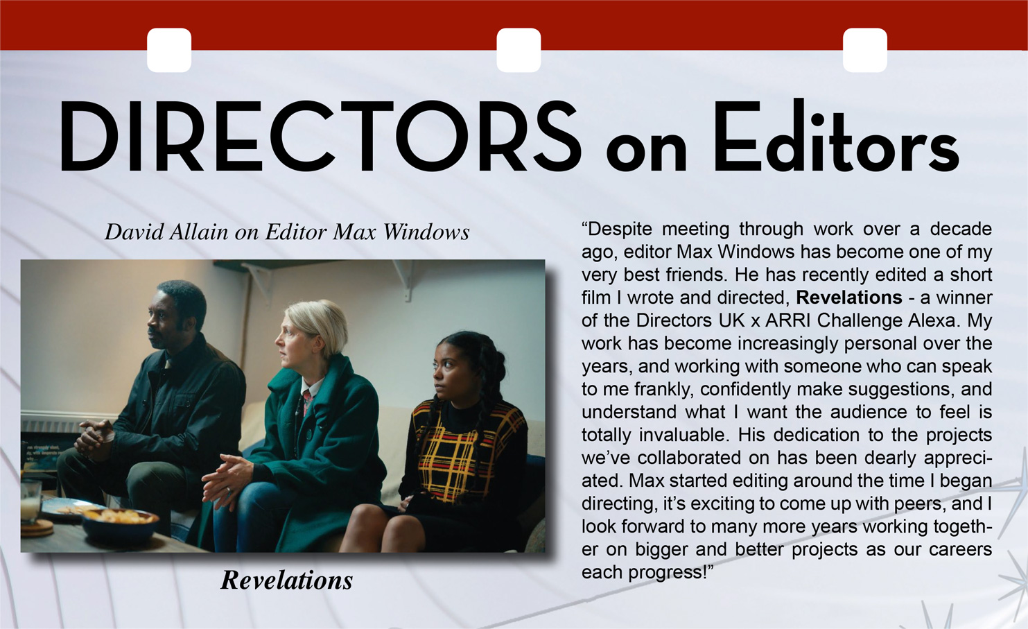 First Frame - Revelations - David Allain quote about editor